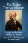 Image for The Elusive Thomas Jefferson