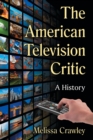 Image for The American Television Critic