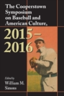 Image for The Cooperstown Symposium on Baseball and American Culture, 2015-2016