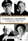 Image for Charles Laughton : A Filmography, 1928-1962