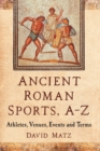 Image for Ancient Roman Sports, A-Z
