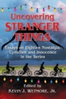 Image for Uncovering Stranger Things