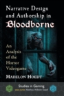 Image for Narrative Design and Authorship in Bloodborne