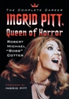 Image for Ingrid Pitt, Queen of Horror : The Complete Career