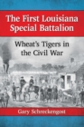 Image for The First Louisiana Special Battalion