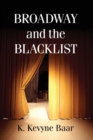 Image for Broadway and the Blacklist