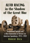 Image for Auto Racing in the Shadow of the Great War