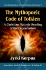 Image for The Mythopoeic Code of Tolkien