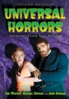 Image for Universal Horrors : The Studio&#39;s Classic Films, 1931-1946