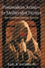 Image for Postmodern artistry in medievalist fiction  : an international study