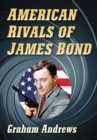 Image for American Rivals of James Bond
