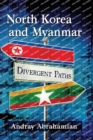 Image for North Korea and Myanmar : Divergent Paths