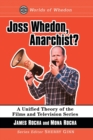 Image for Joss Whedon, Anarchist?