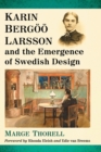 Image for Karin Bergoo Larsson and the Emergence of Swedish Design