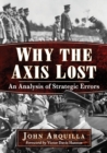 Image for Why the Axis Lost