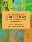 Image for Encyclopedia of Abortion in the United States, 2d ed.