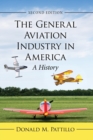 Image for The General Aviation Industry in America