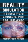 Image for Reality Simulation in Science Fiction, Film and Television