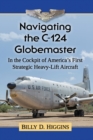 Image for Navigating the C-124 Globemaster