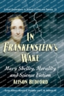 Image for In Frankenstein&#39;s Wake