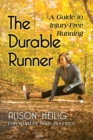 Image for The Durable Runner : A Guide to Injury-Free Running