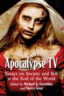 Image for Apocalypse TV : Essays on Society and Self at the End of the World
