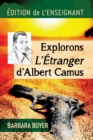 Image for Explorons L&#39;Etranger d&#39;Albert Camus : Edition de l&#39;enseignant