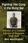 Image for Fighting Viet Cong in the Rung Sat  : memoir of a combat adviser in Vietnam, 1968-1969