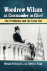 Image for Woodrow Wilson as Commander in Chief