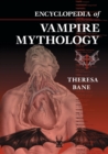 Image for Encyclopedia of Vampire Mythology
