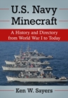 Image for U.S. Navy minecraft  : a history and directory from World War I to today