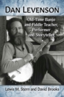 Image for Dan Levenson  : old-time banjo and fiddle teacher, performer and storyteller