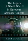 Image for The legacy of World War II in European arthouse cinema