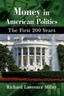 Image for Money in American politics  : the first 200 years