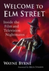 Image for Welcome to Elm Street  : inside the film and television nightmares