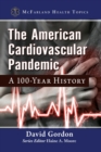 Image for The American Cardiovascular Pandemic