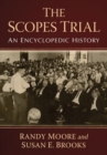 Image for The Scopes trial  : an encyclopedic history