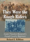 Image for They Were the Rough Riders