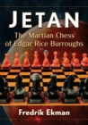 Image for Jetan  : the martian chess of Edgar Rice Burroughs