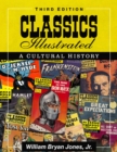 Image for Classics Illustrated : A Cultural History
