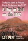 Image for A Day in Hell on the DMZ