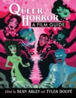 Image for Queer Horror : A Film Guide