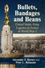 Image for Bullets, Bandages and Beans