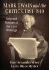Image for Mark Twain and the Critics, 1891-1910