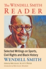 Image for The Wendell Smith Reader