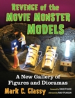 Image for Revenge of the Movie Monster Models