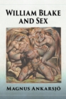 Image for William Blake and Sex