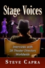 Image for Stage Voices : Interviews with 28 Theater Directors Worldwide