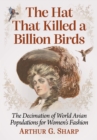 Image for The Hat That Killed a Billion Birds