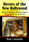 Image for Heroes of the New Hollywood